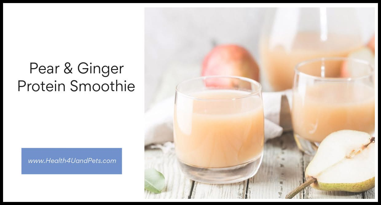 Pear & Ginger Protein Smoothie